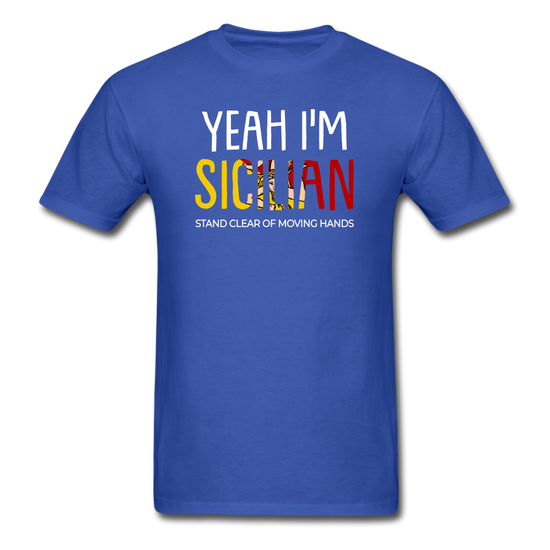 Yeah I am Sicilian Unisex Classic T-Shirt - royal blue