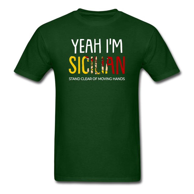 Yeah I am Sicilian Unisex Classic T-Shirt - forest green