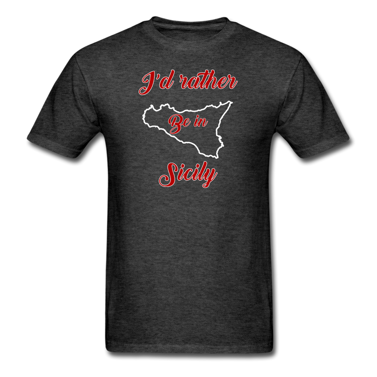 I'd rather be in Sicily Unisex Classic T-Shirt - heather black