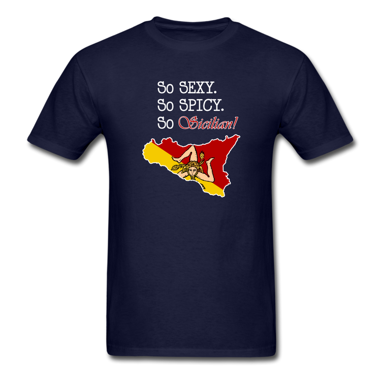 So sexy, So spicy, So Sicilian Unisex Classic T-Shirt - navy