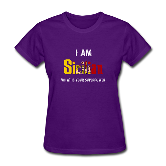 I am Sicilian what's your superpower? Women's T-Shirt - purple