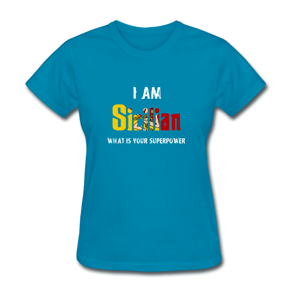 I am Sicilian what's your superpower? Women's T-Shirt - black