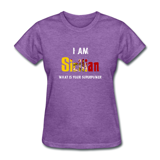 I am Sicilian what's your superpower? Women's T-Shirt - purple heather