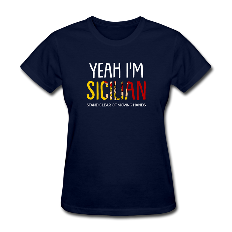 Yeah I am Sicilian Women's T-Shirt - navy