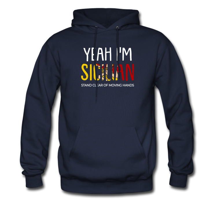 Yeah I am Sicilian Unisex Hoodie - navy