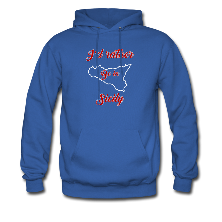 I'd rather be in Sicily Unisex Hoodie - royal blue