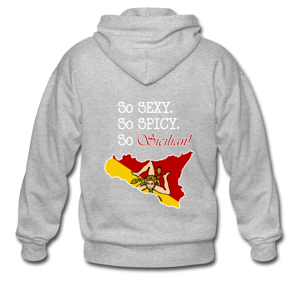 So sexy, So spicy, So Sicilian Unisex ZIP Hoodie Gildan Heavy Blend Adult Zip Hoodie - heather gray