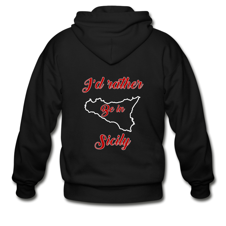 I'd rather be in Sicily Unisex ZIP Hoodie Gildan Heavy Blend Adult Zip Hoodie - black