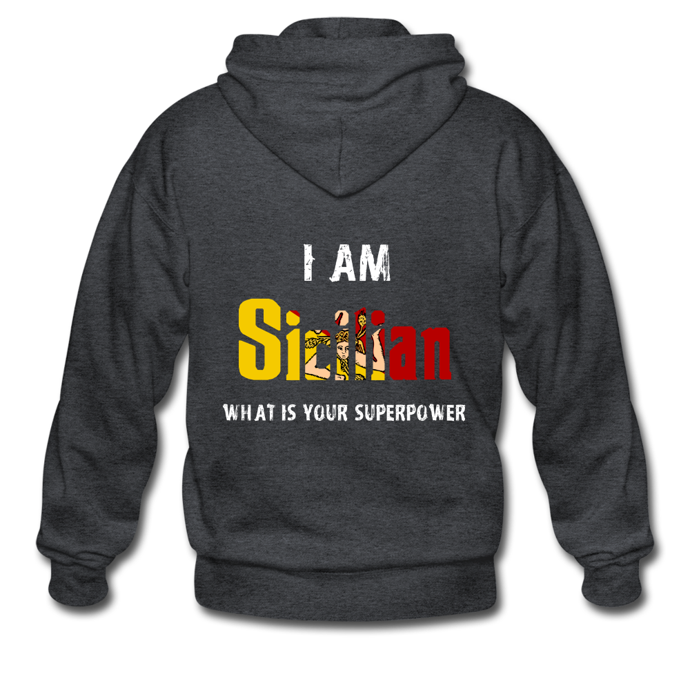 I am Sicilian what's your superpower? Unisex ZIP Hoodie Gildan Heavy Blend Adult Zip Hoodie - deep heather