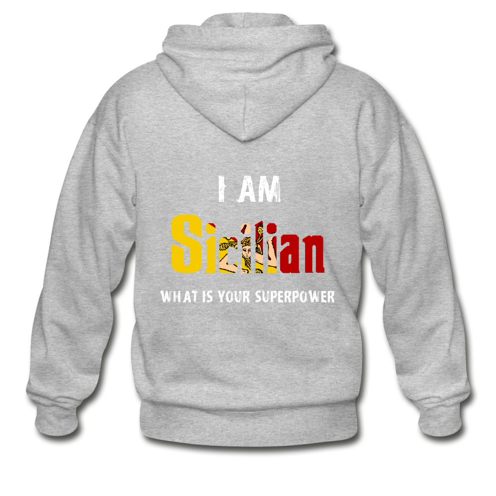I am Sicilian what's your superpower? Unisex ZIP Hoodie Gildan Heavy Blend Adult Zip Hoodie - heather gray