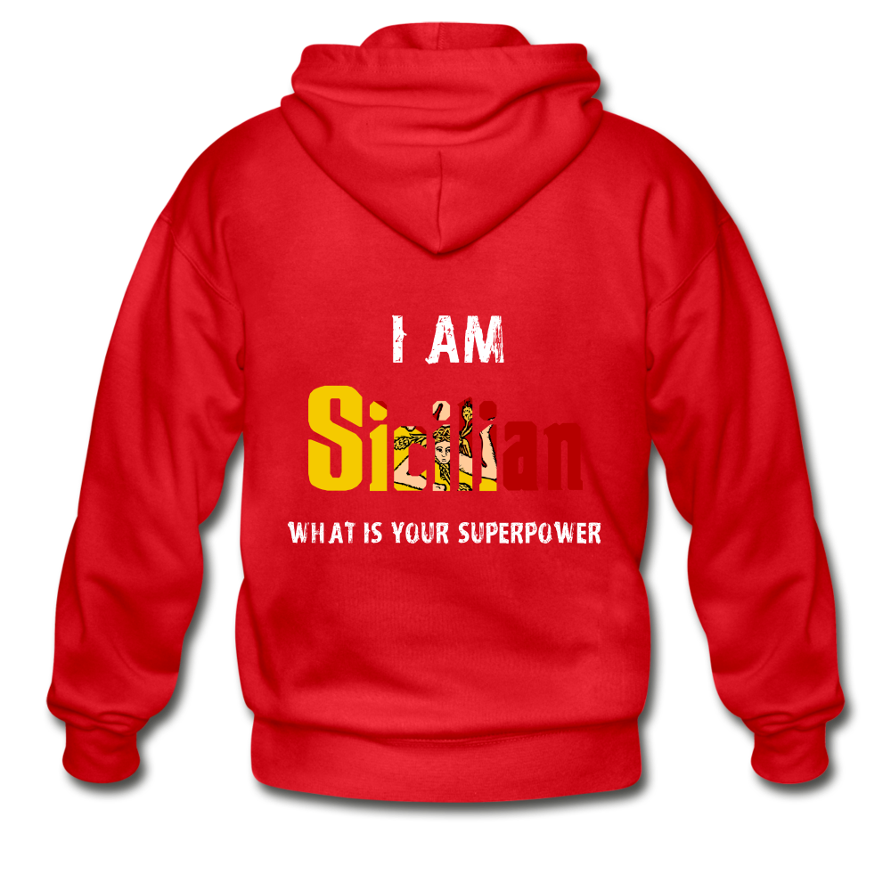 I am Sicilian what's your superpower? Unisex ZIP Hoodie Gildan Heavy Blend Adult Zip Hoodie - red