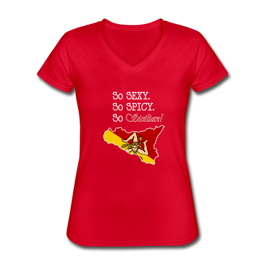 So sexy, So spicy, So Sicilian Women's V-neck T-shirt - red