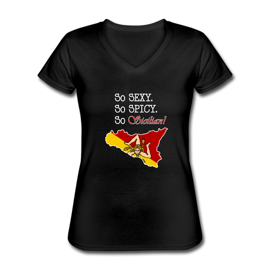 So sexy, So spicy, So Sicilian Women's V-neck T-shirt - black