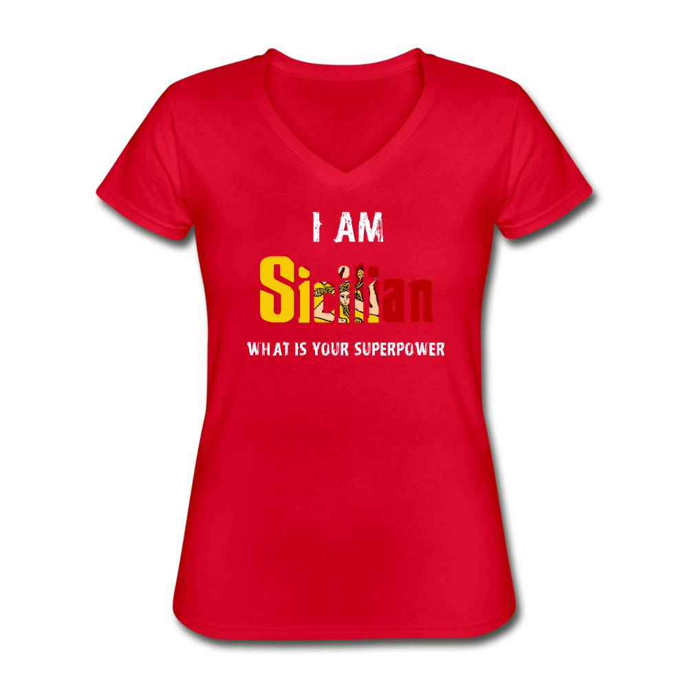 I am Sicilian what's your superpower? Women's V-neck T-shirt - black