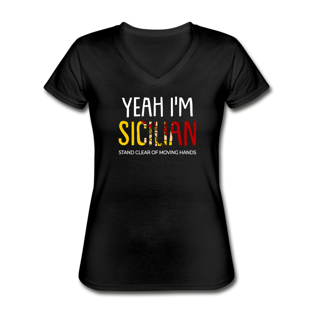 Yeah I am Sicilian Women's V-neck T-shirt - black