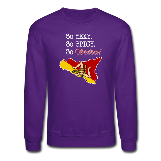 So sexy, So spicy, So Sicilian Crewneck Sweatshirt - purple