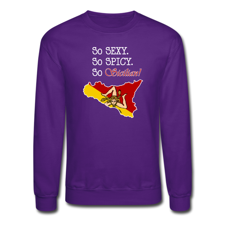 So sexy, So spicy, So Sicilian Crewneck Sweatshirt - purple