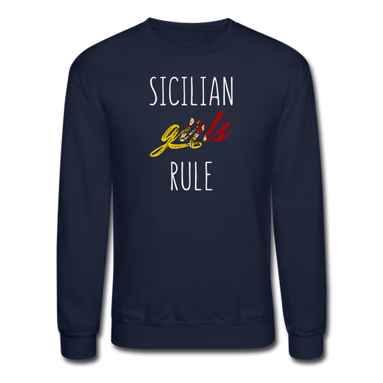 Sicilian girls rule Crewneck Sweatshirt - navy