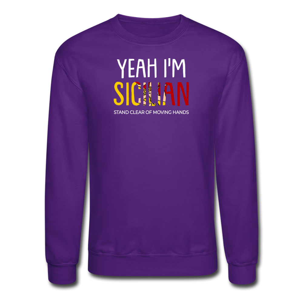 Yeah I am Sicilian Crewneck Sweatshirt - purple