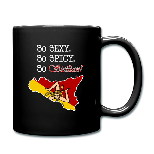 So sexy, So spicy, So Sicilian Full Color Mug 11 oz - black