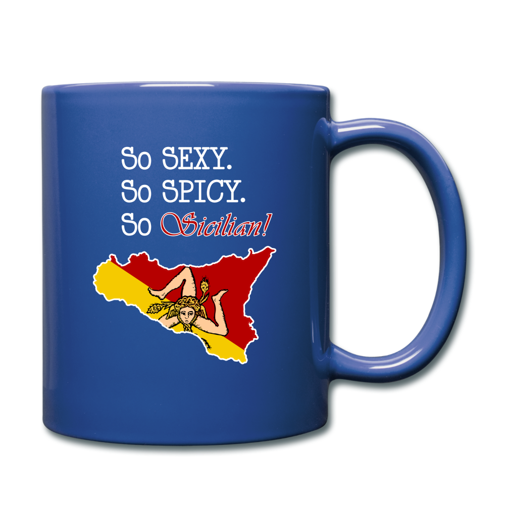 So sexy, So spicy, So Sicilian Full Color Mug 11 oz - royal blue