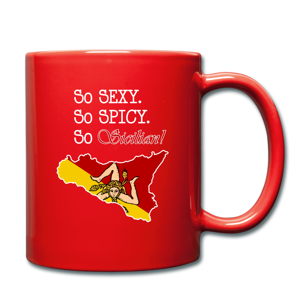 So sexy, So spicy, So Sicilian Full Color Mug 11 oz - red