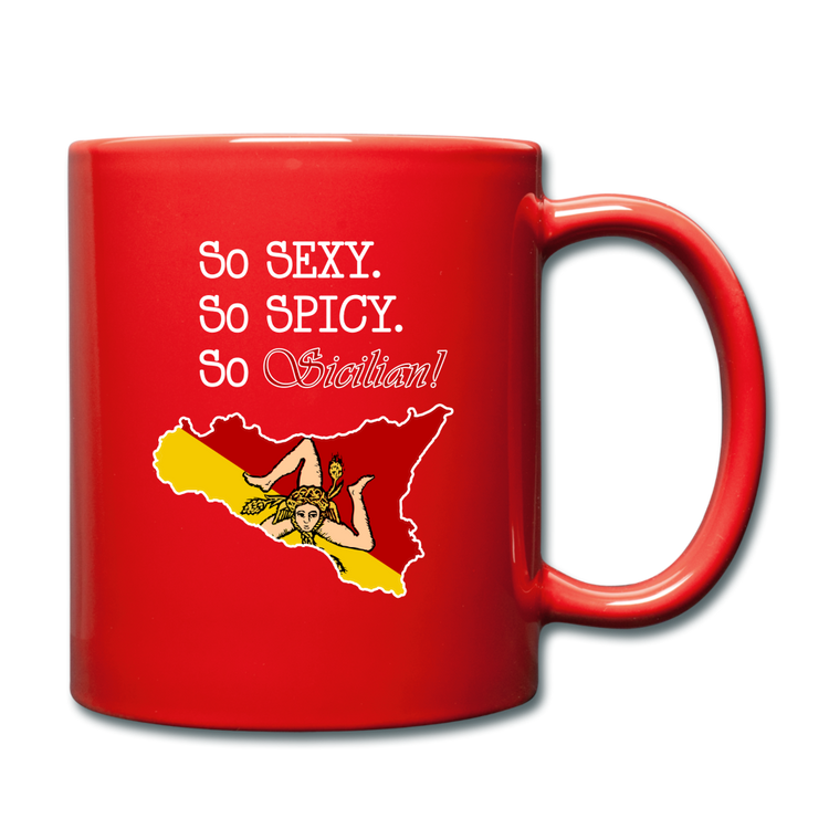 So sexy, So spicy, So Sicilian Full Color Mug 11 oz - red