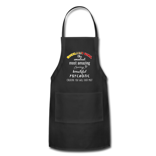 Sicilian Girl the sweetest psychotic creature Apron - black