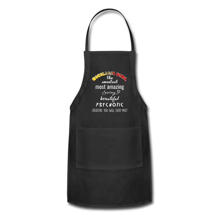 Sicilian Girl the sweetest psychotic creature Apron - black