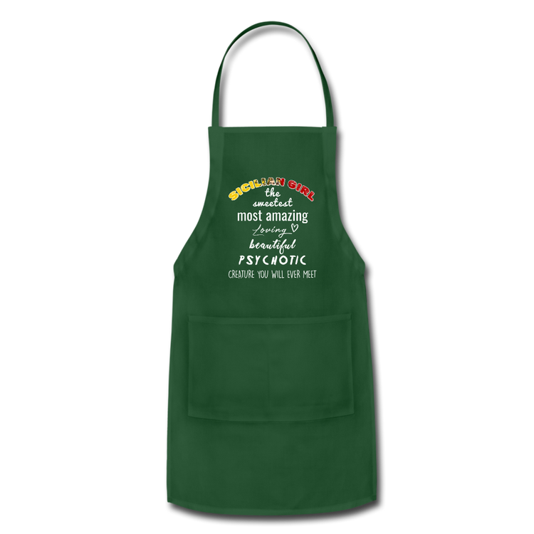 Sicilian Girl the sweetest psychotic creature Apron - forest green