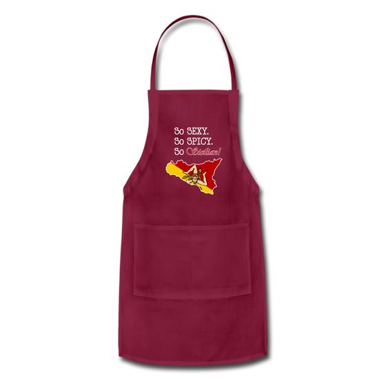 So sexy, So spicy, So Sicilian Apron - burgundy