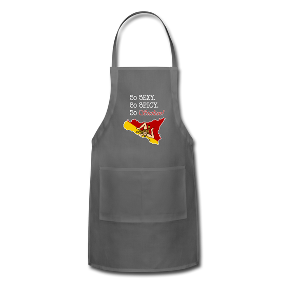 So sexy, So spicy, So Sicilian Apron - charcoal