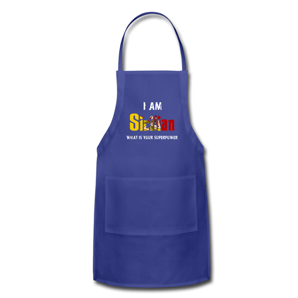 I am Sicilian what's your superpower? Apron - royal blue