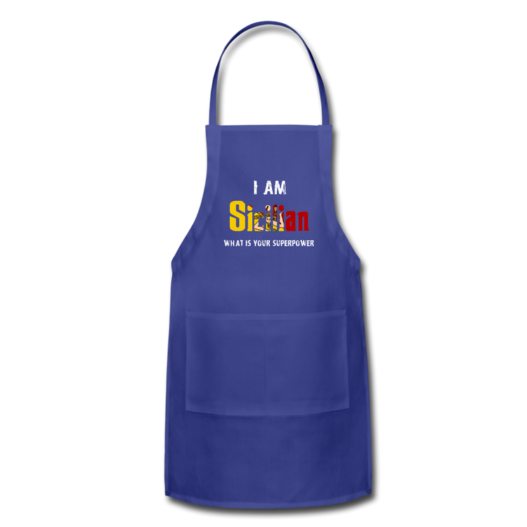 I am Sicilian what's your superpower? Apron - royal blue