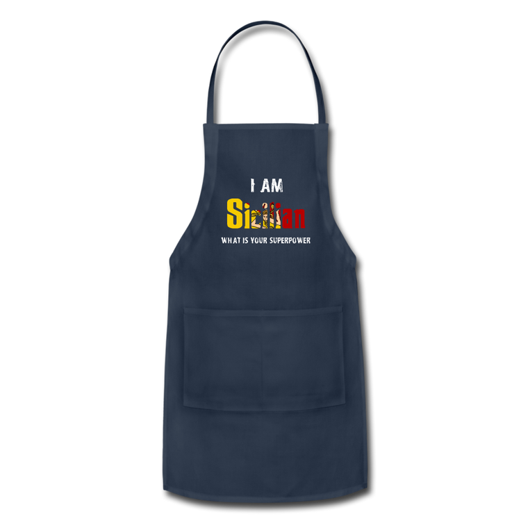 I am Sicilian what's your superpower? Apron - navy