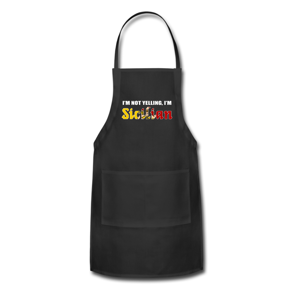 I'm not yelling I'm Sicilian Apron - black