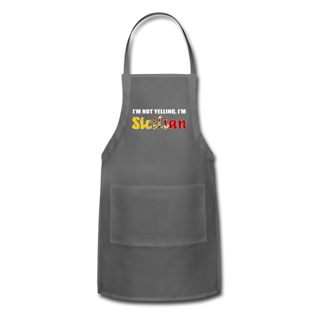 I'm not yelling I'm Sicilian Apron - charcoal