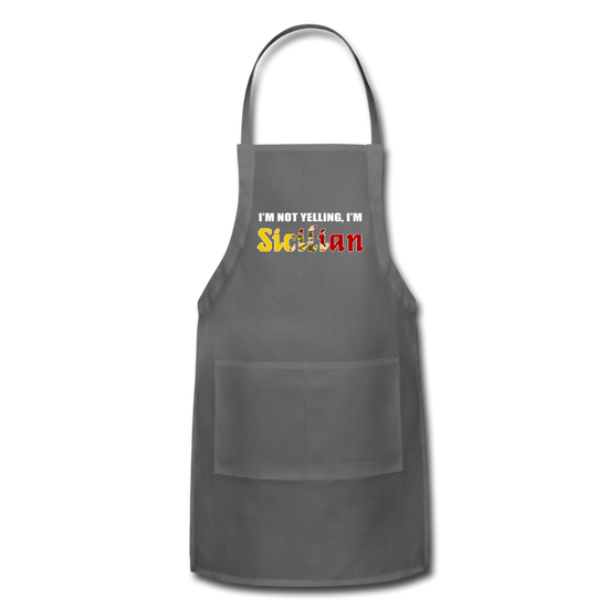 I'm not yelling I'm Sicilian Apron - charcoal