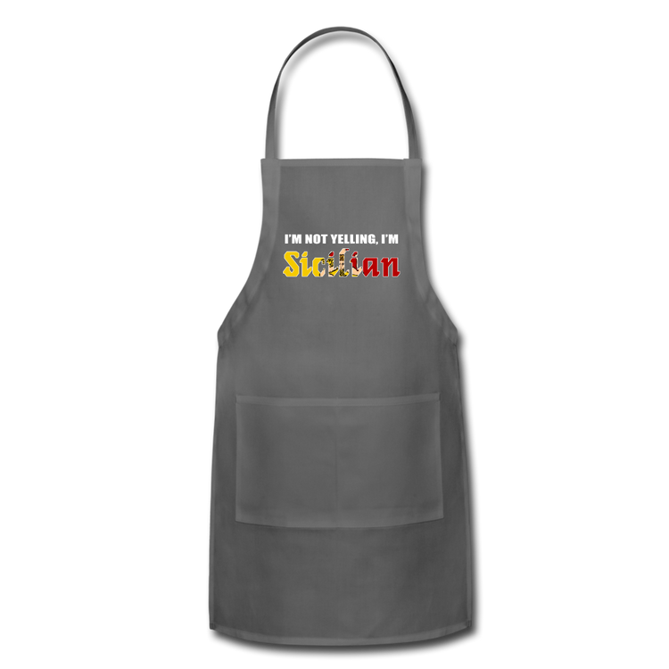 I'm not yelling I'm Sicilian Apron - charcoal