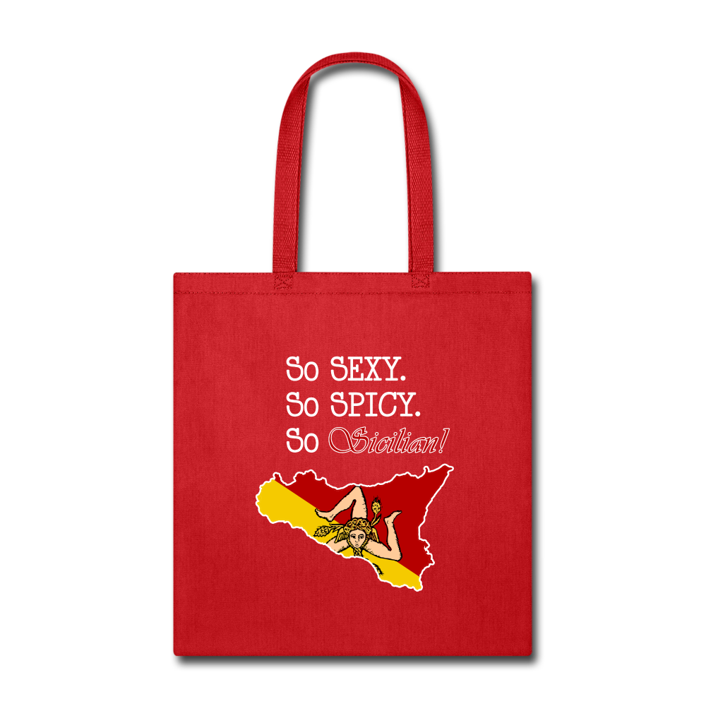 So sexy, So spicy, So Sicilian Cotton Tote Bag - red