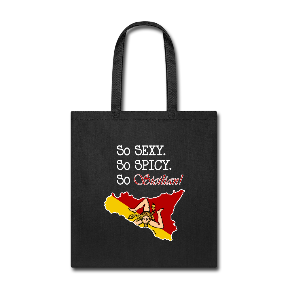 So sexy, So spicy, So Sicilian Cotton Tote Bag - black