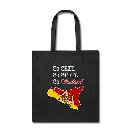 So sexy, So spicy, So Sicilian Cotton Tote Bag - black