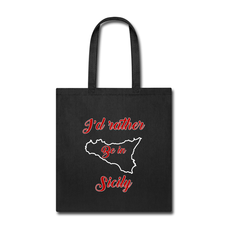 I'd rather be in Sicily Cotton Tote Bag - black