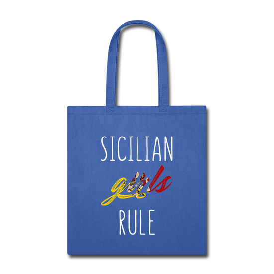 Sicilian girls rule Cotton Tote Bag - royal blue