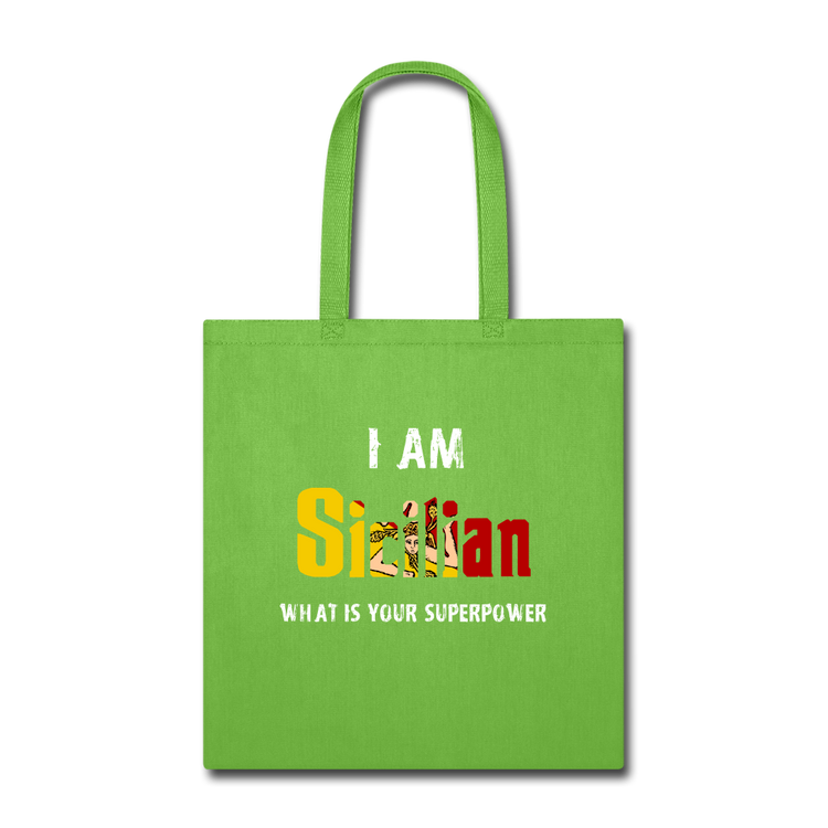 I am Sicilian what's your superpower? Cotton Tote Bag - lime green