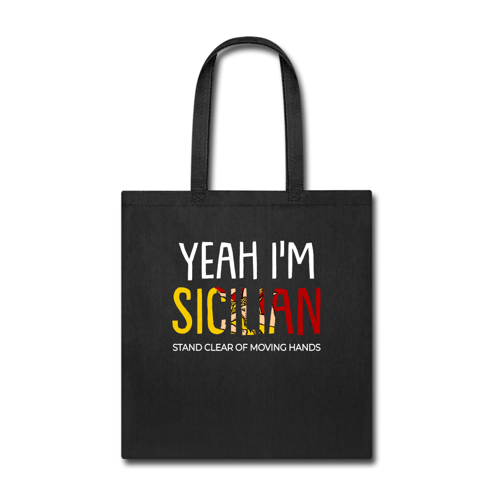 Yeah I am Sicilian Cotton Tote Bag - black