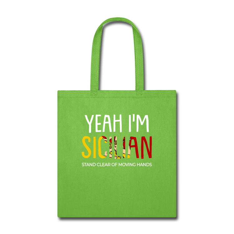 Yeah I am Sicilian Cotton Tote Bag - lime green