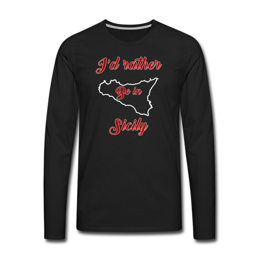 I'd rather be in Sicily Men's Longsleeve - black