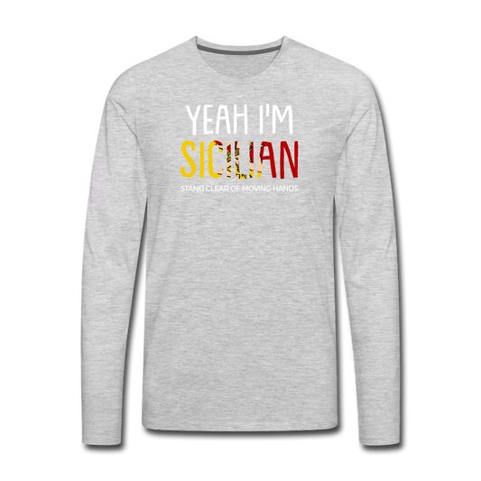 Yeah I am Sicilian Men's Longsleeve - heather gray