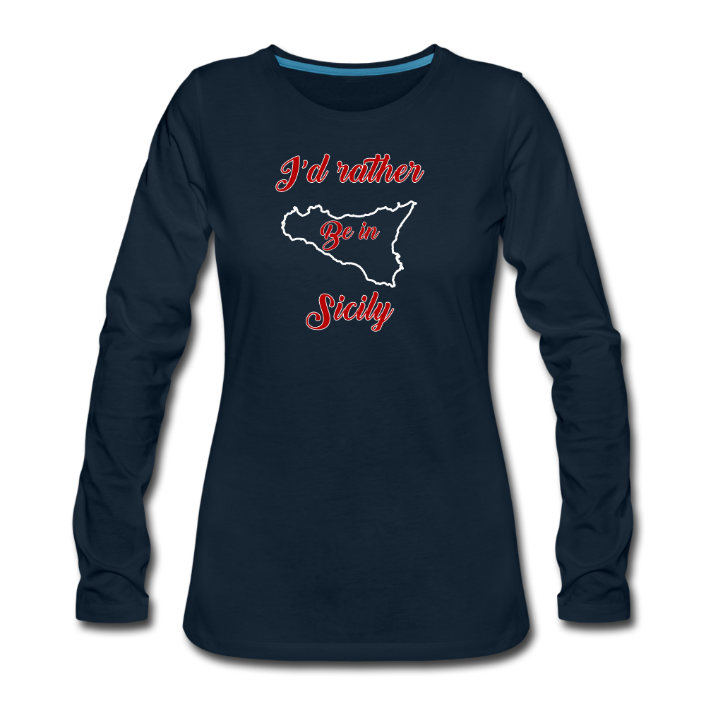 I'd rather be in Sicily Women's Longsleeve - deep navy